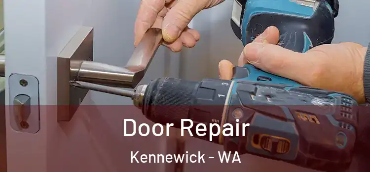  Door Repair Kennewick - WA