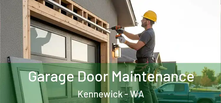  Garage Door Maintenance Kennewick - WA