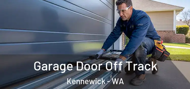  Garage Door Off Track Kennewick - WA