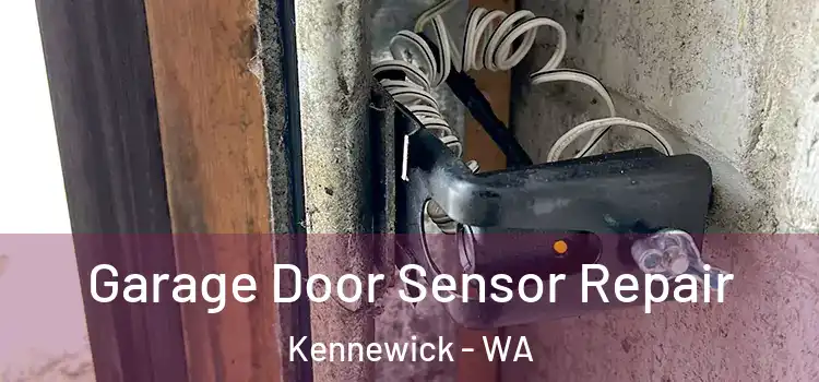 Garage Door Sensor Repair Kennewick - WA