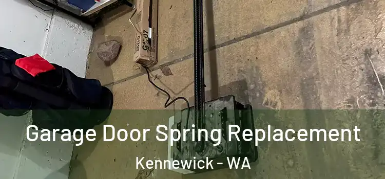  Garage Door Spring Replacement Kennewick - WA
