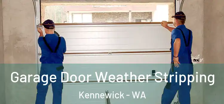  Garage Door Weather Stripping Kennewick - WA