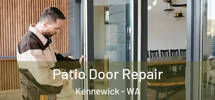 Patio Door Repair Kennewick - WA