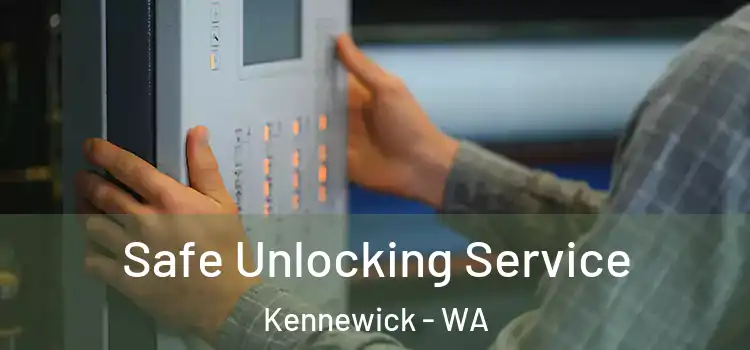  Safe Unlocking Service Kennewick - WA