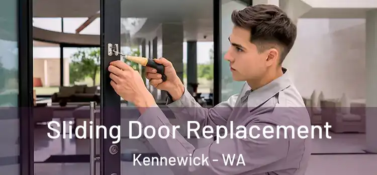 Sliding Door Replacement Kennewick - WA